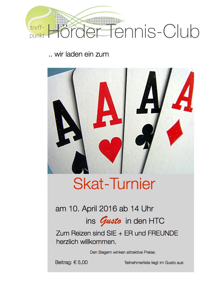 Hörder Tennis-Club: Einladung zum Skat-Turnier im Gusto im HTC am 10. April 2016 ab 14 Uhr.